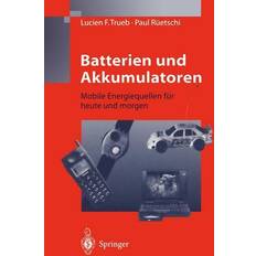 Batterien und Akkumulatoren