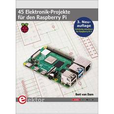 PC-Ersatzteile 45 Elektronik-Projekte den Raspberry Pi: 3. Neuauflage vollständig aktualisiert