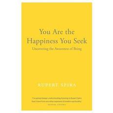 You Are the Happiness You Seek