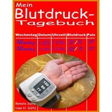 Blutdruck Mein Blutdruck-Tagebuch Renate Sültz 9783839129807