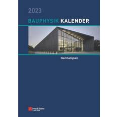 Bauphysik-Kalender 2023 Schwerpunkt: Nachhaltigkeit