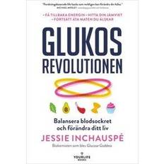 Glukosrevolutionen Glukosrevolutionen (E-bok, 2023)