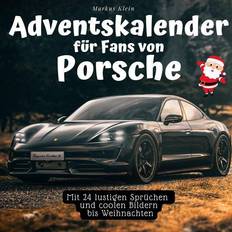 Adventskalender für Fans von Porsche: Mit 24 lustigen Sprüchen und coolen Bildern bis Weihnachten