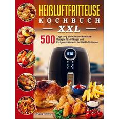 Fritteusen Heißluftfritteuse Kochbuch XXL