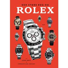 Rolex bøger Den store bog om Rolex (Indbundet, 2021)