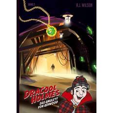 Ashwood Dracool Holmes und das Amulett von Ashwood