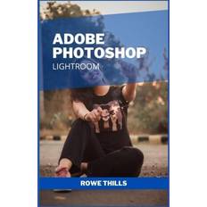 Lightroom Adobe Photoshop Lightroom Rowe Thills