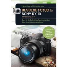 Bessere Fotos mit der SONY RX 10. RX10 lll RX10 IV