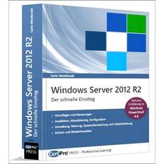 Betriebssystem Microsoft Windows Server 2012 R2 Der schnelle Einstieg