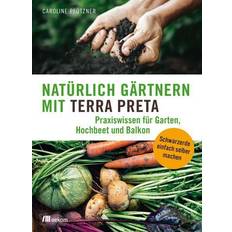 Tapeten Natürlich gärtnern mit Terra Preta