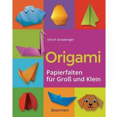 Kreativität & Bastelspaß Origami. Papierfalten für Groß und Klein. Die einfachste Art zu Basteln. Tiere, Blumen, Papierflieger, Himmel & Hölle, F