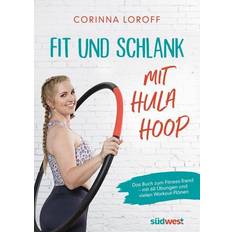 Fit und schlank mit Hula Hoop