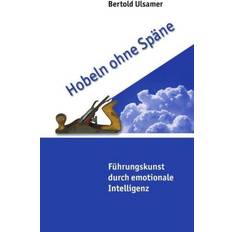 Billig Håndholdte el-høvle ohne Späne: Führungskunst durch emotionale Intelligenz