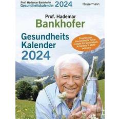 Bankhofers Gesundheitskalender 2024. Der beliebte Abreißkalender