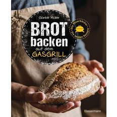 Essen & Trinken Bücher backen auf dem Gasgrill. Der Feuerbäcker