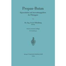 Springer Propan-Butan: Eigenschaften Und Anwendungsgebiete Der Flüssiggase