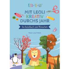 Mitmachbücher Kita-to-Go: Mit Leoli kreativ durchs Jahr Das Bastelbuch zum Mitmachen