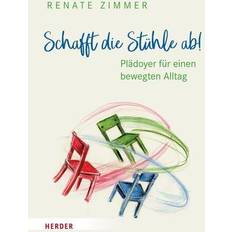 Sessel Schafft die Stühle ab!