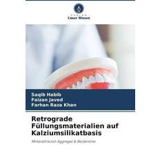 Aggregat Retrograde Füllungsmaterialien auf Kalziumsilikatbasis: Mineraltrioxid-Aggregat & Biodentine