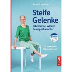 Steife Gelenke schmerzfrei wieder beweglich machen