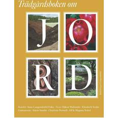 Hem & Trädgård Böcker Trädgårdsboken om jord (Inbunden, 2020)
