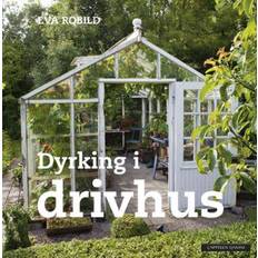 Drivhus Dyrking i drivhus