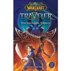 Das leuchtende Schwert World of Warcraft Traveler Bd.3