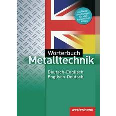 Englisch deutsch wörterbuch Wörterbuch Metalltechnik. Deutsch Englisch Englisch Deutsch