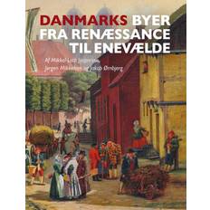 Danmarks byer fra renæssance til enevælde