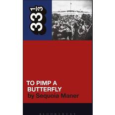 Bøger Kendrick Lamar's To Pimp a Butterfly-Sequoia Maner