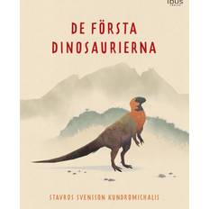 Dinosaurer Træfigurer De första dinosaurierna Stavros Svensson Kundromichalis