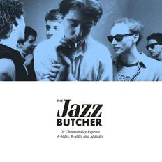 The Jazz Butcher DR. Cholmondley Repents (CD) (Vinyl)