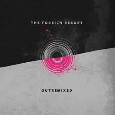 Outremixed The Foreign Resort (Vinyl)