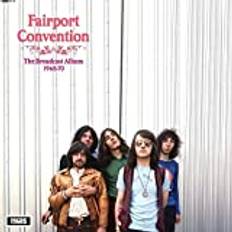 The Broadcast Album 1968-1970 Fairport Convention (Vinyl)