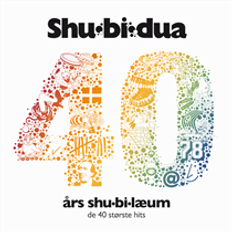 Shu-Bi-Dua: 40 Års Shu-Bi-Læum 2xCD (Vinyl)