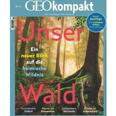 Des +72 GEOkompakt 72/2022 - Unser Wald: Die Grundlagen des Wissens