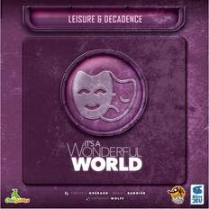 It's a Wonderful World: Leisure & Decadence Expansion