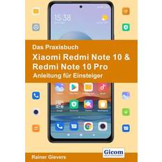 Bücher Das Praxisbuch Xiaomi Redmi Note 10 Redmi Note 10 Pro