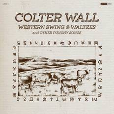 Western Swing & Waltzes and Other Punchy Songs Colter Wall (Vinyl)