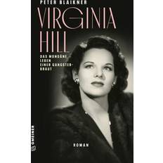PC-Spiele Virginia Hill: Roman Gangsterbraut Virginia Hill Romane