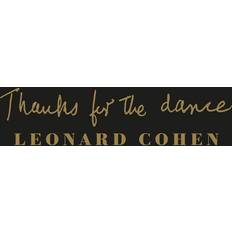 Leonard cohen thanks for the dance Thanks For The Dance Leonard Cohen (Vinyl)