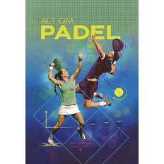 Alt om padel Werge 9788794190442