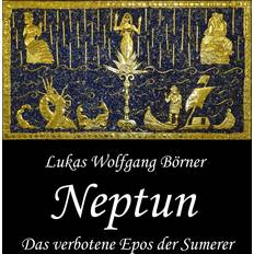 Historische Romane Bücher Neptun – Das verbotene Epos der Sumerer (Gebunden, 2021)