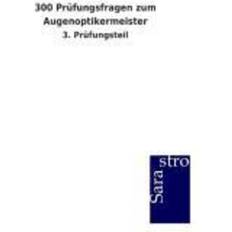 Billig Afstandsmåler 300 Prüfungsfragen zum Augenoptikermeister