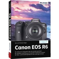 Canon eos r6 Canon Canon EOS R6 Praxisbuch