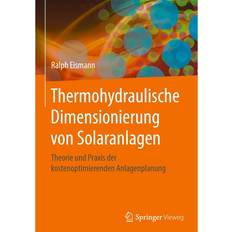 Solarmodule Thermohydraulische Dimensionierung von Solaranlagen