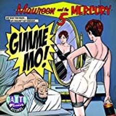 Mercury 5 Maureen & The Mercury 5: Gimme Mo! (Vinyl)