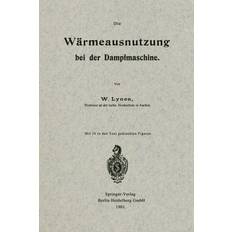 Bügeleisen & Dampfbügeleisen Wärmeausnutzung bei der Dampfmaschine