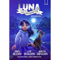 Luna och superkraften Luna och superkraften: Upptäckten (Inbunden, 2020)