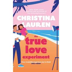 Bøger The True Love Experiment Christina Lauren (Hæftet)
